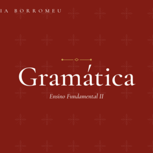 Curso de Gramática Básica – Ensino Fundamental MENINAS