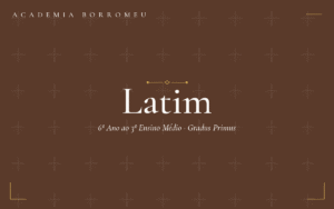 2026 – 6º Ano ao 3º EM–  Latim – Gradus Primus