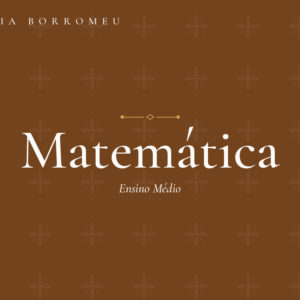 Curso de Matemática Básica – ENSINO MÉDIO