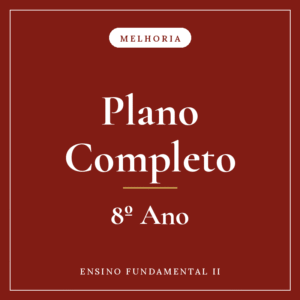 Melhoria Completo – 8º Ano - Ensino Fundamental II