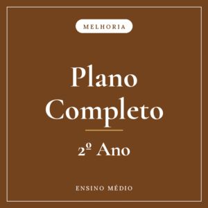 Melhoria Completo – 2º Ano - Ensino Médio