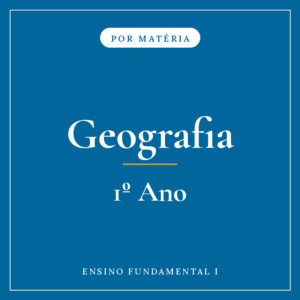Geografia — 1º Ensino Fundamental I