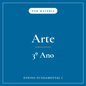 Arte — 3º Ensino Fundamental I