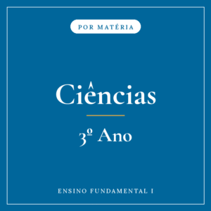 Ciências — 3º Ensino Fundamental I