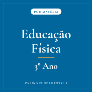 Educação Física — 3º Ensino Fundamental I