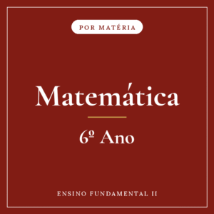 Matemática — 6º Ensino Fundamental II