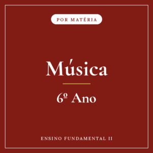 Música — 6º Ensino Fundamental II