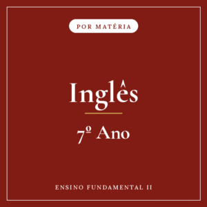 Inglês — 7º Ensino Fundamental II