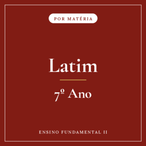 Latim — 7º Ensino Fundamental II