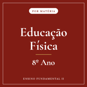 Educação Física — 8º Ensino Fundamental II