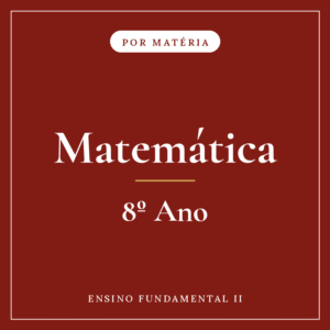Matemática — 8º Ensino Fundamental II