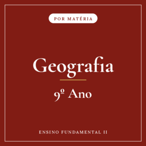 Geografia — 9º Ensino Fundamental II
