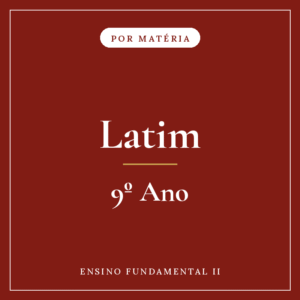 Latim — 9º Ensino Fundamental II
