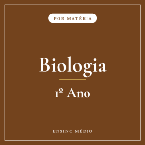 Biologia — 1º Ensino Médio