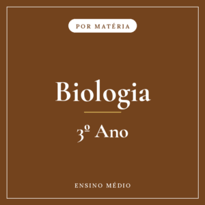 Biologia — 3º Ensino Médio