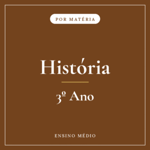 História — 3º Ensino Médio